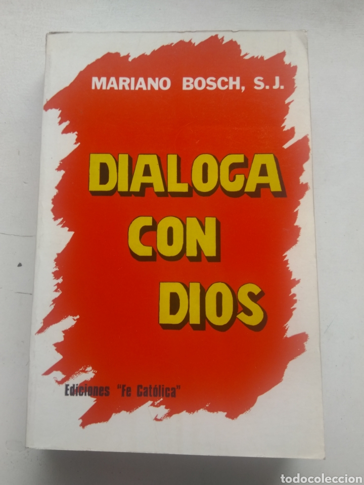 Libros de segunda mano: DIALOGA CON DIOS/MARIANO BOSCH, S.J. - Foto 1