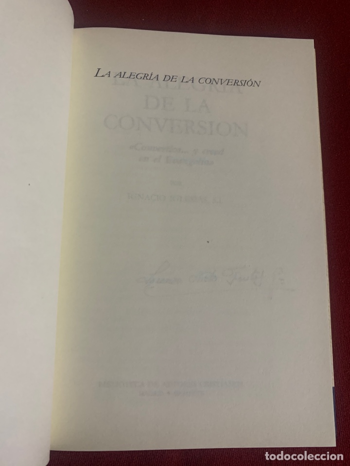 Libros de segunda mano: La alegr&iacute;a de la conversi&oacute;n. &ldquo;Convert&iacute;os&hellip; y creed en el Evangelio&rdquo;. Ignacio Iglesias. - Foto 4