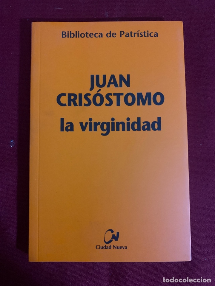 la virginidad. juan crisóstomo. introducción, t - Compra venta en  todocoleccion