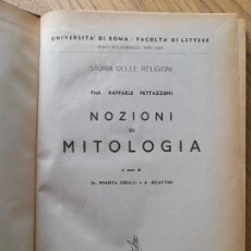 Libros de segunda mano: PETTAZZONI, RAFFAELLE, NOZIONI DI MITOLOGÍA, ED. UNIVERSITA DI ROMA, 1949.. Lote 341459958