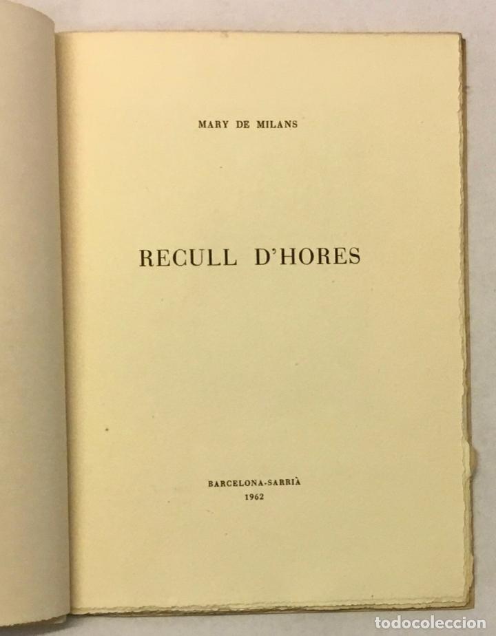 Libros de segunda mano: RECULL DHORES. - MILANS, Mary de. - Foto 2