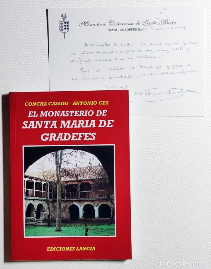 Libros de segunda mano: EL MONASTERIO DE SANTA MAR&Iacute;A DE GRADEFES / CONCHA CASADO, ANTONIO CEA. LE&Oacute;N: EDICIONES LANCIA, 1996.