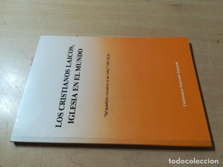 Second hand books: LOS CRISTIANOS LAICOS, IGLESIA EN EL MUNDO / CONFERENCIA ESPISCOPAL / AO33 /