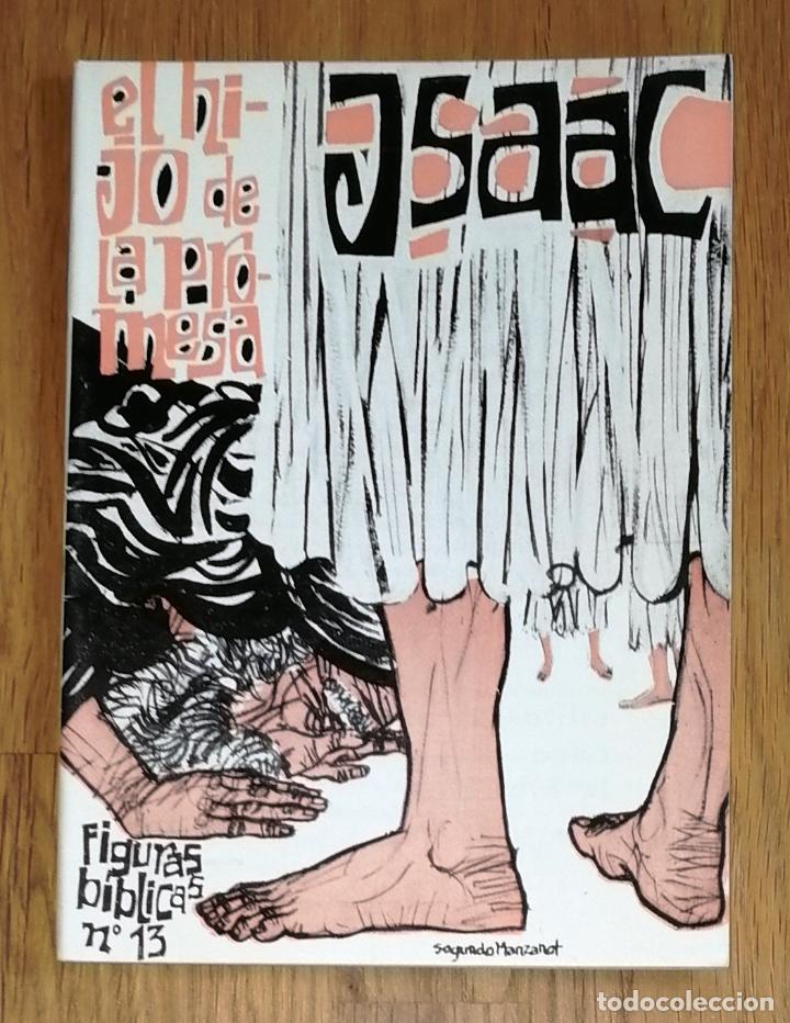 Second hand books: FIGURAS B&Iacute;BLICAS N&ordm; 13: Isaac o el hijo de la promesa / M. S&aacute;nchez Tejero. - Casa de la Biblia, 1963