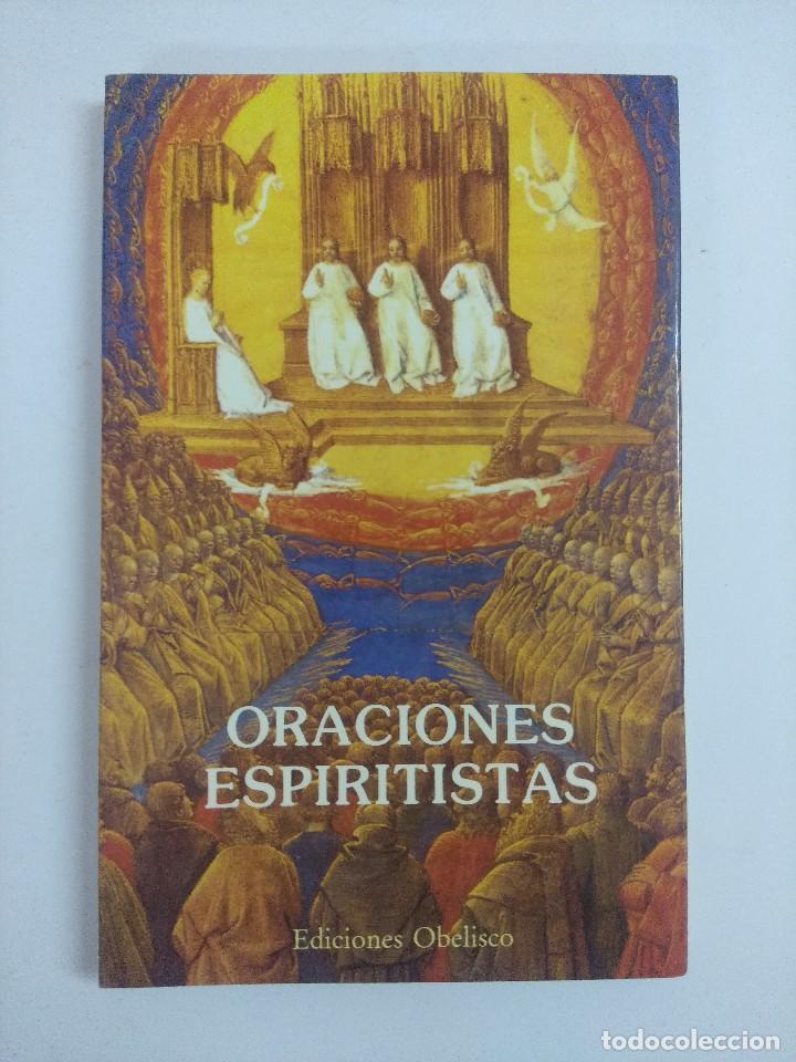Libros de segunda mano: ORACIONES ESPIRITISTAS/EDICIONES OBELISCO. - Foto 1