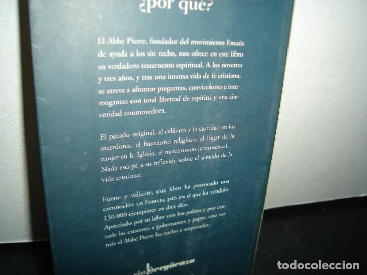 Libros de segunda mano: 6- DIOS M&Iacute;O... &iquest;POR QUE? - ABB&Eacute; PIERRE - Foto 3