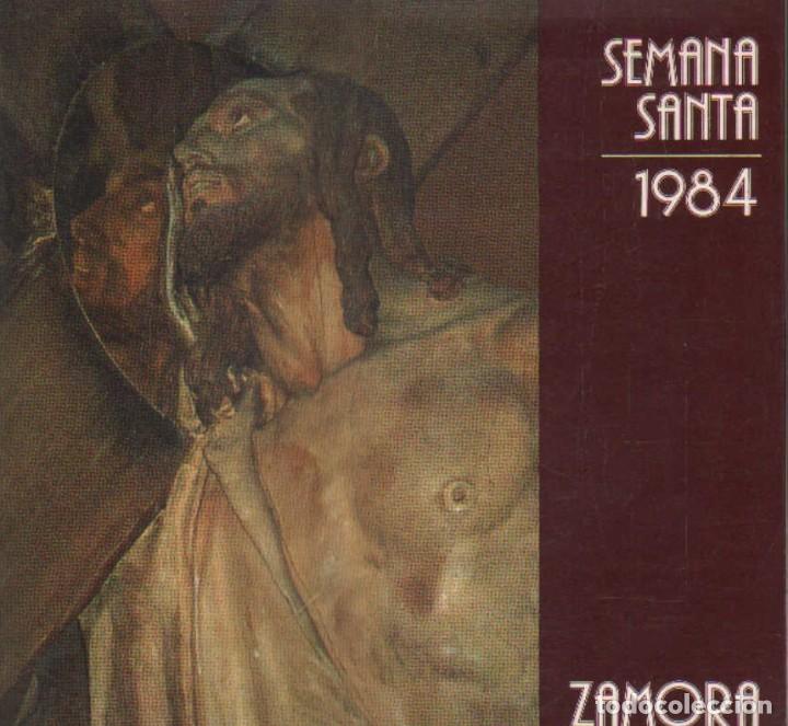 Libros de segunda mano: SEMANA SANTA ZAMORA 1984. A-SESANTA-2687