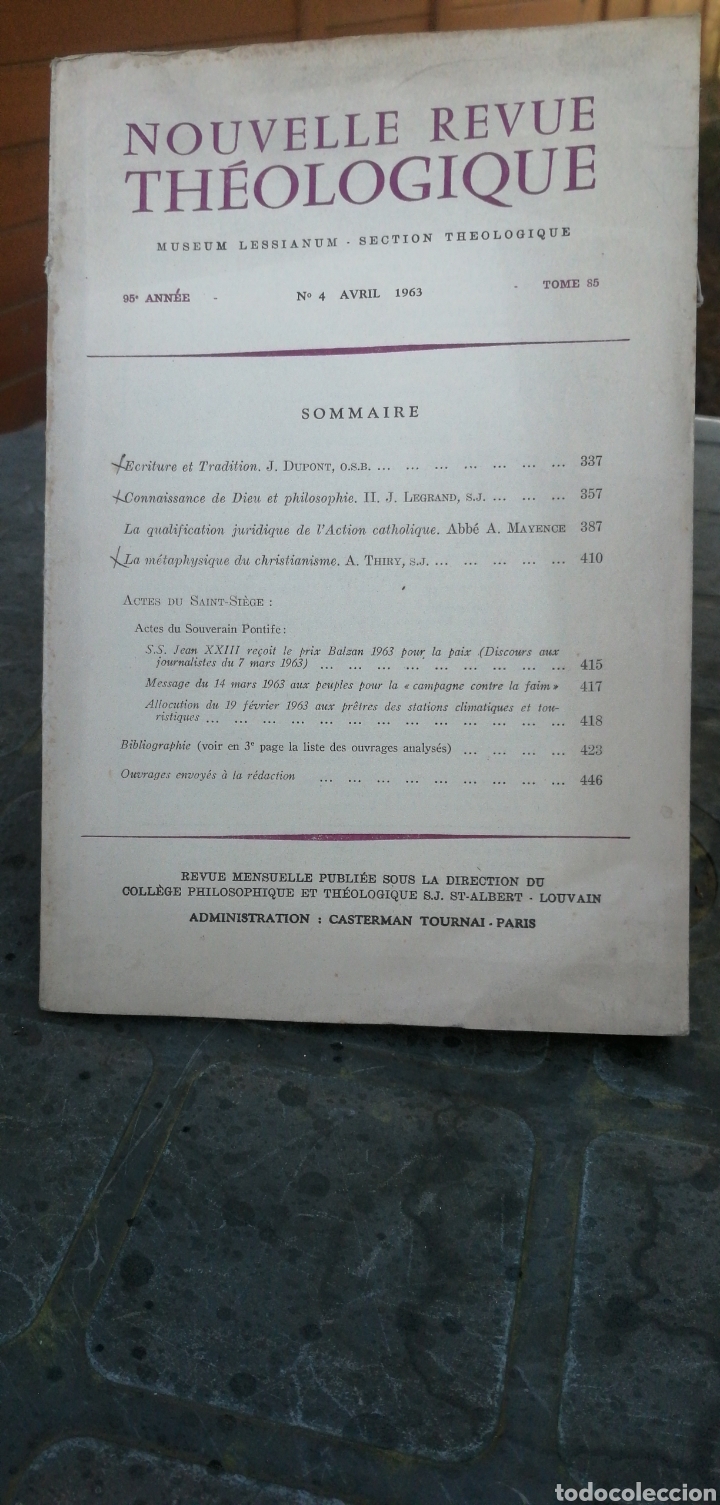 Libri di seconda mano: NOUVELLE REVUE TH&Eacute;OLOGIQUE MUSEUM LESSIANUM SECTION THEOLOGIQUE 95&deg; ANN&Eacute;E No 4 AVRIL1963 Louvain