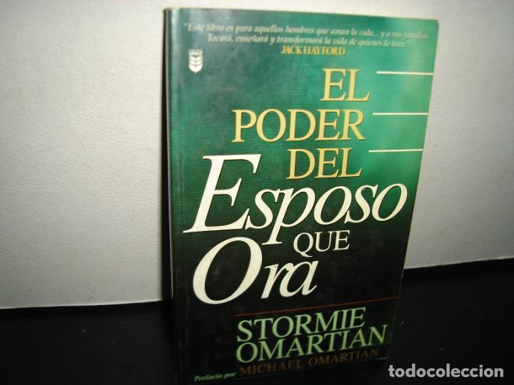 Libros de segunda mano: 11- EL PODER DEL ESPOSO QUE ORA - STORMIE OMARTIAN - Foto 1