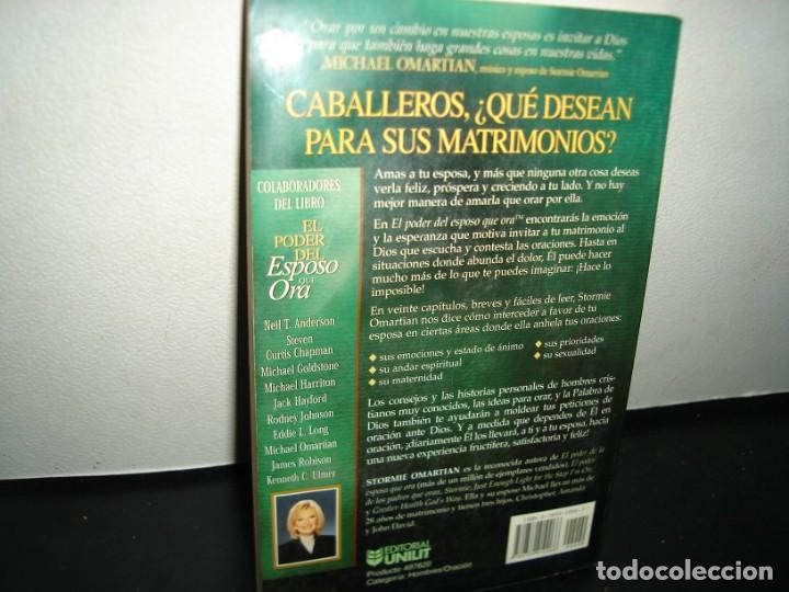 Libros de segunda mano: 11- EL PODER DEL ESPOSO QUE ORA - STORMIE OMARTIAN - Foto 3