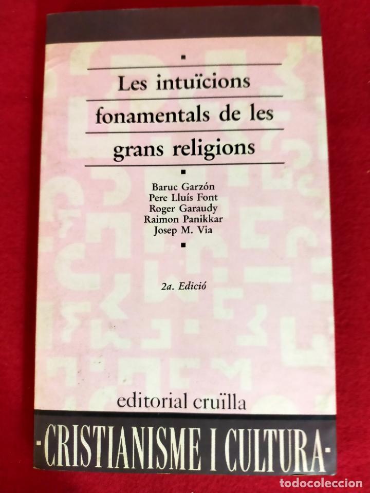 Second hand books: LES INTUICIONS FONAMENTALS DE LES GRANS RELIGIONS - CATALA