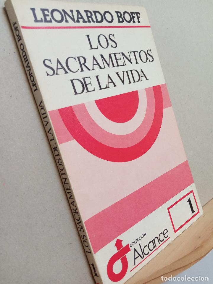 Libros de segunda mano: LOS SACRAMENTOS DE LA VIDA - Leonardo Boff - Foto 1