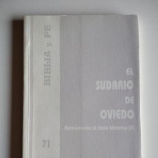 Libros de segunda mano: EL SUDARIO DE OVIEDO. VARIOS AUTORES. ESCUELA BÍBLICA, 1998.. Lote 345896988