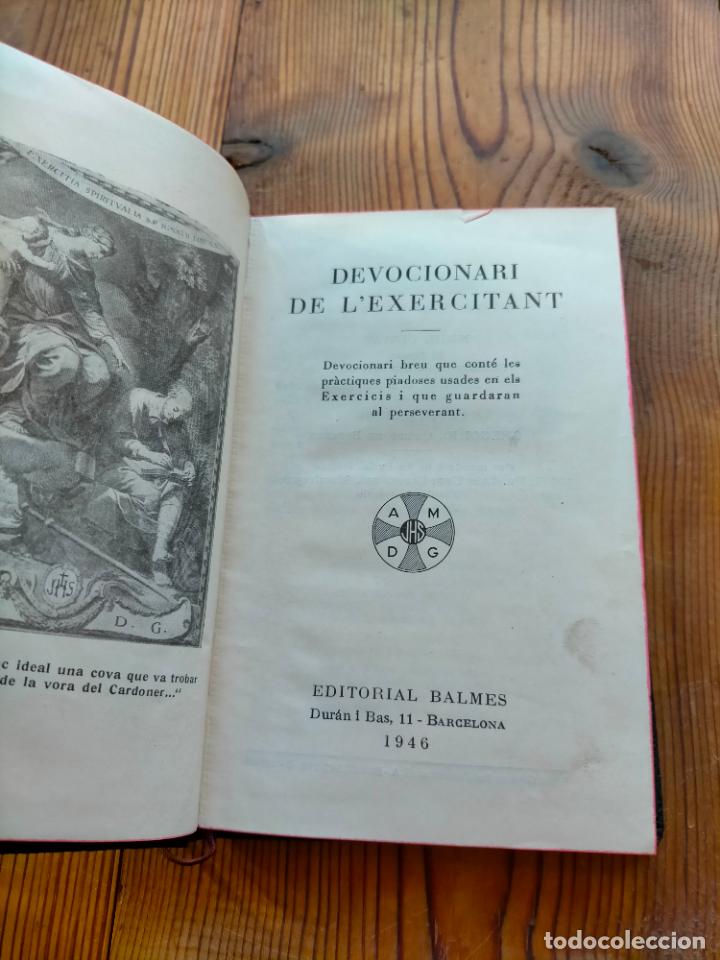 Libros de segunda mano: DEVOCIONARI DE LEXERCITANT 1946 BALMES PRACTIQUES PIADOSES USADES EN ELS EXERCICIS - Foto 3