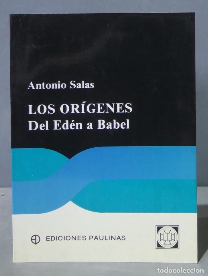Libros de segunda mano: LOS OR&Iacute;GENES DEL ED&Eacute;N A BABEL. SALAS - Foto 1