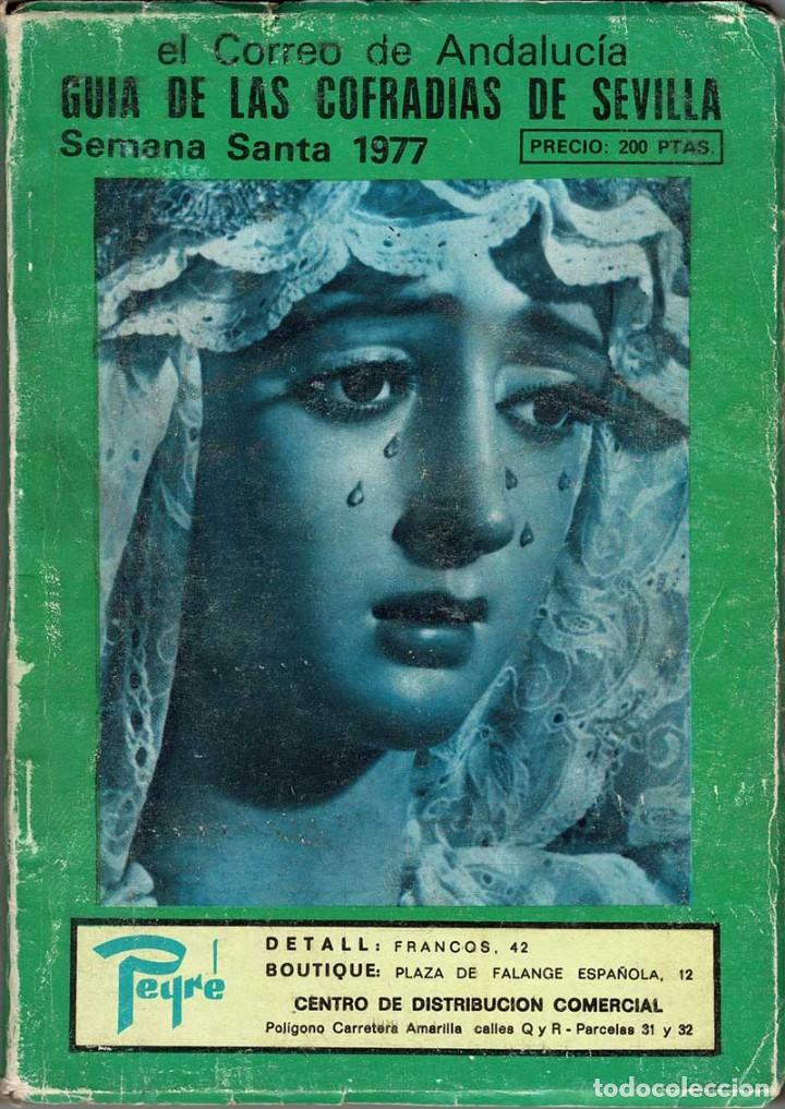 Libros de segunda mano: Gu&iacute;a de las Cofrad&iacute;as de Sevilla. Semana Santa 1977. El Correo de Andaluc&iacute;a