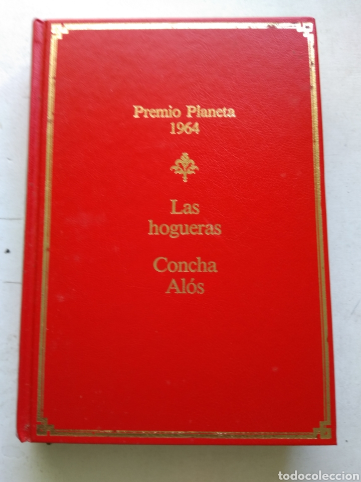 Libros de segunda mano: LAS HOGUERAS/CONCHA ALOS - Foto 3