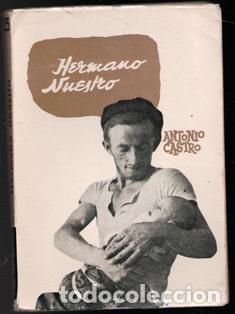 Libros de segunda mano: Hermano nuestro, Antonio Castro - Foto 1