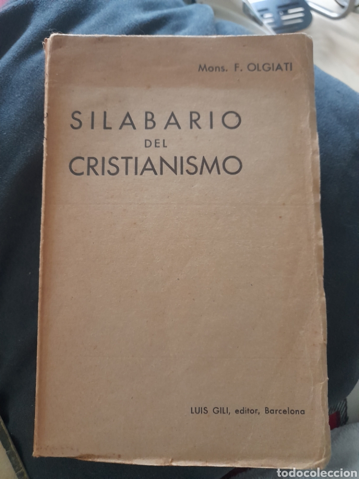 Libri di seconda mano: Silabario del cristianismo. Monse&ntilde;or Francisco Olgiati
