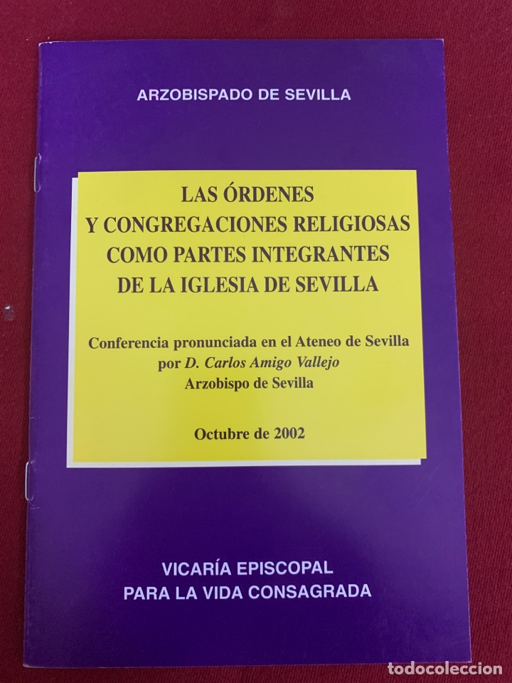 Gebrauchte B&uuml;cher: Las &Oacute;rdenes y Congregaciones religiosas como partes integrantes de la Iglesia de Sevilla.