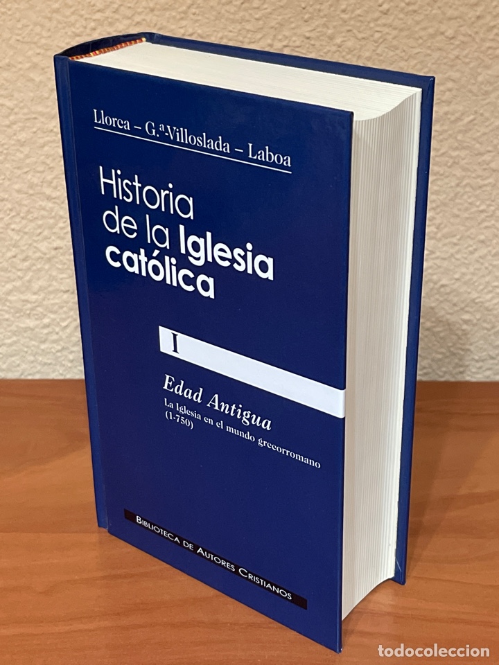 Libri di seconda mano: Historia de la Iglesia cat&oacute;lica I Edad Antigua la iglesia en el mundo grecorromano LLORCA
