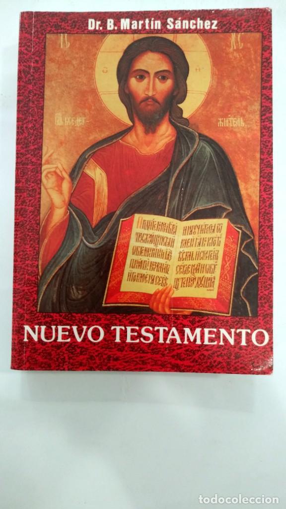 Libros de segunda mano: Nuevo Testamento Dr. B. Mart&iacute;n S&aacute;nchez - Foto 1