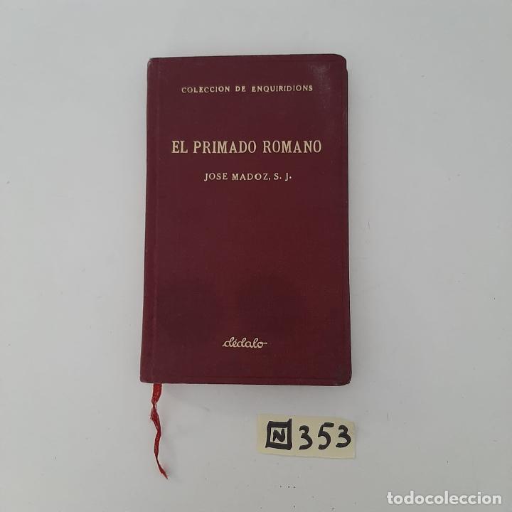 Libros de segunda mano: El Primado Romano - Foto 1