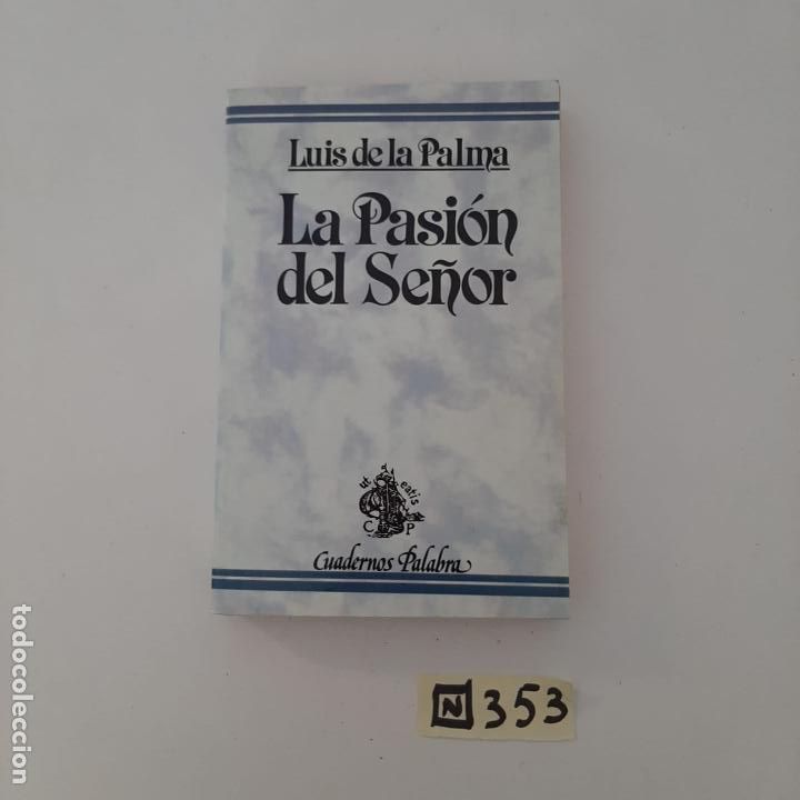 Libros de segunda mano: La pasi&oacute;n del se&ntilde;or - Foto 1