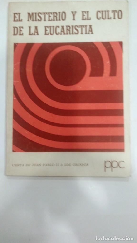 Libros de segunda mano: El misterio y el culto de la Eucaristia - Foto 1