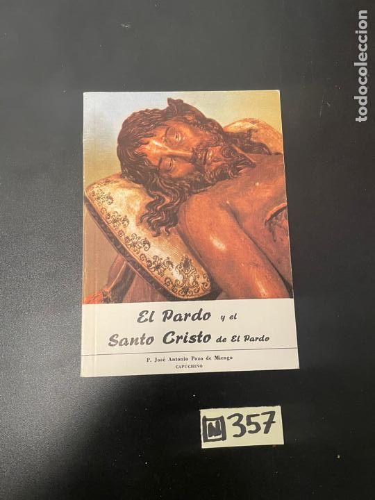 Libros de segunda mano: El Pardo y el santo Cristo de el Pardo - Foto 1