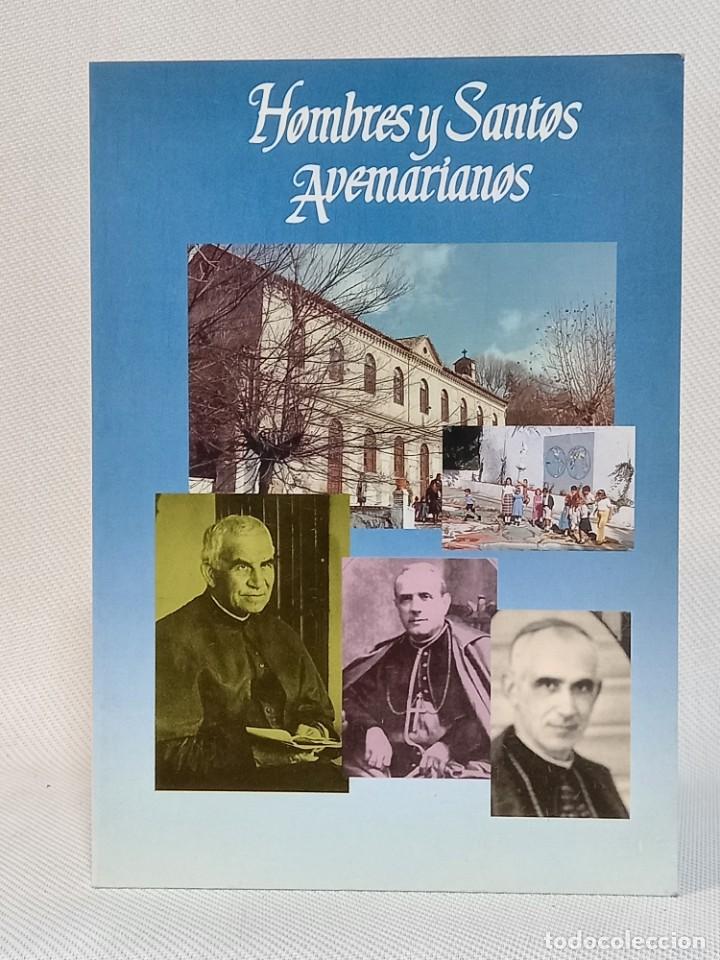 Libri di seconda mano: Hombres y Santos Avemarianos. Granada 1993