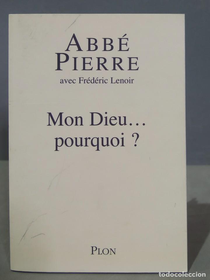 Libros de segunda mano: Mon Dieu, pourquoi ? Abb&eacute; Pierre - Foto 1