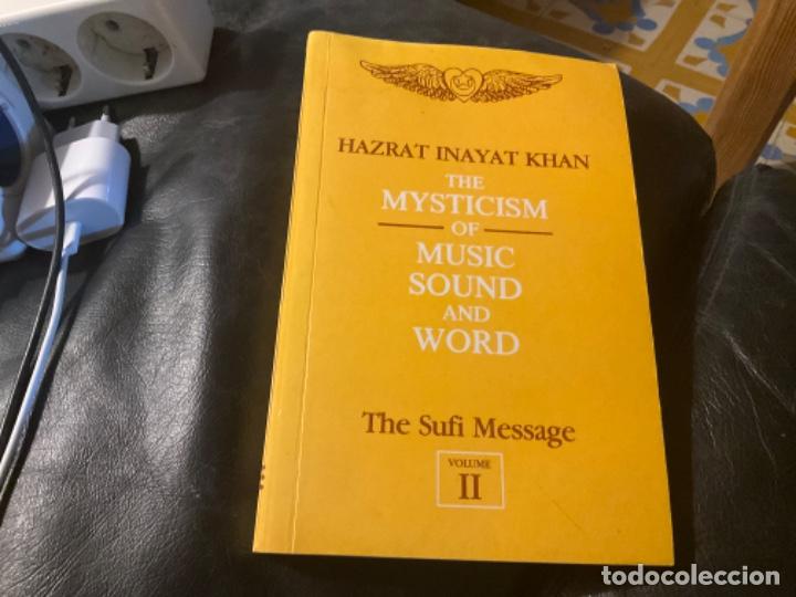 Libros de segunda mano: The Mysticism of Music, Sound and Word (The Sufi Teachings of Hazrat Inayat