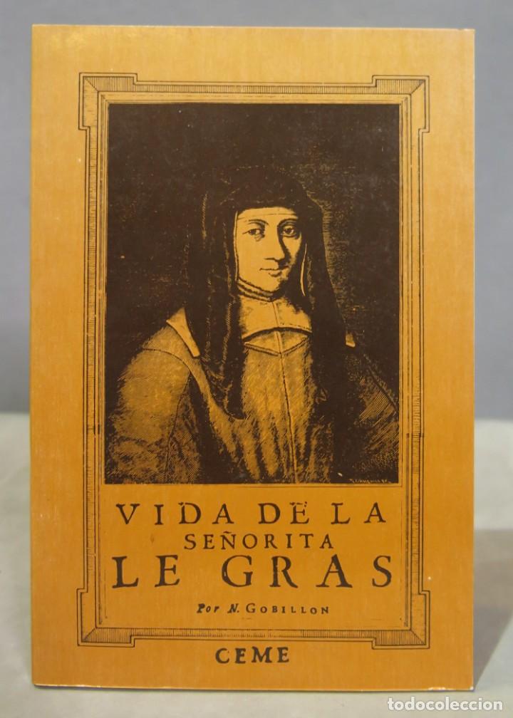 Libros de segunda mano: VIDA DE LA SE&Ntilde;ORITA LE GRAS - Foto 1