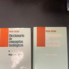 Libros de segunda mano: DICCIONARIO DE CONCEPTOS TEOLOGICOS TOMO 1 Y 2. Lote 350051854