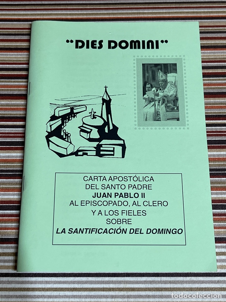 Libros de segunda mano: Dies Domini carta apost&oacute;lica del Santo padre Juan Pablo II