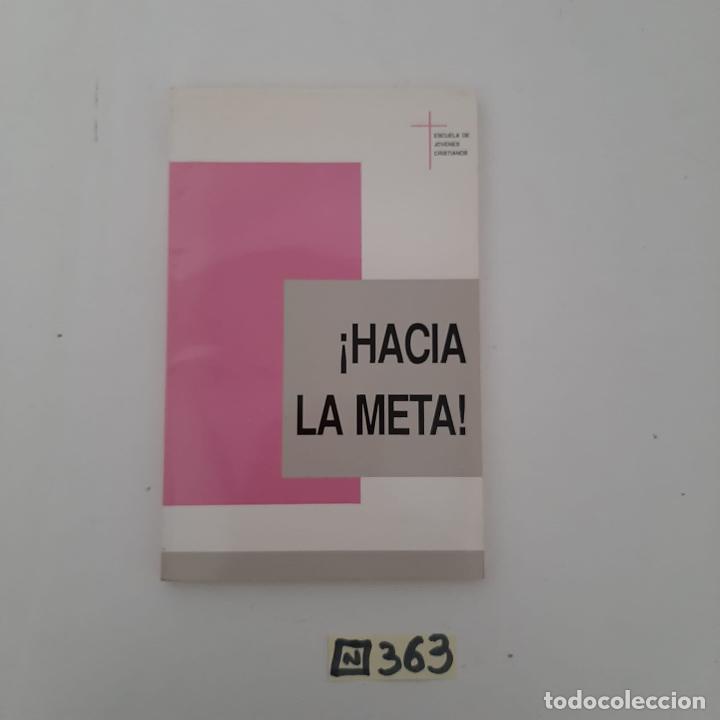 Libros de segunda mano: Hacia la meta - Foto 1