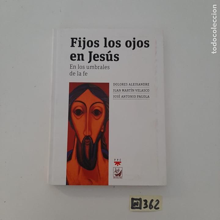 Libros de segunda mano: Fijos los ojos en Jes&uacute;s - Foto 1