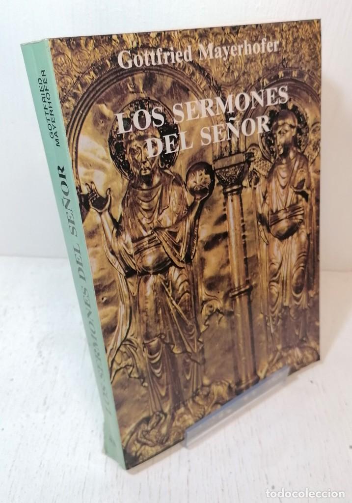 Libros de segunda mano: Libro: &rdquo;Los sermones del se&ntilde;or&rdquo; de Gottfried Mayerhofer - Foto 1
