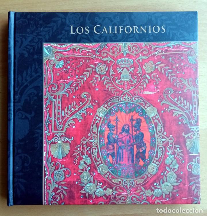 Libros de segunda mano: Los Californios: del 24 de octubre al 23 de diciembre de 2006, Museo de Semana Santa de Cartagena.