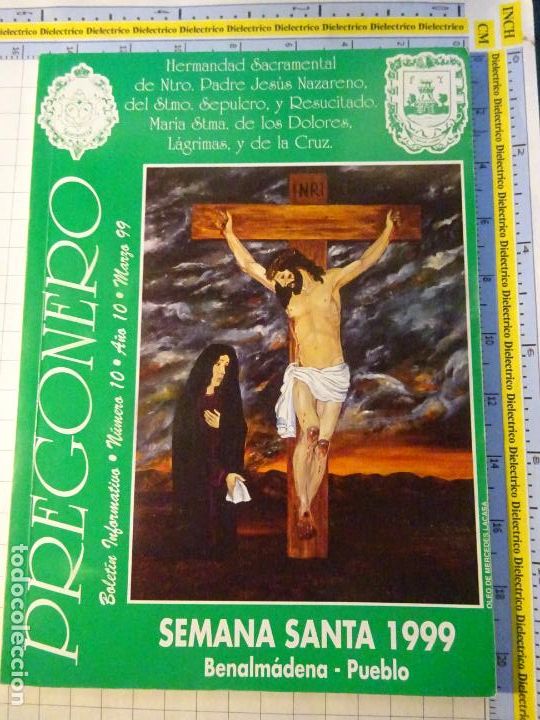 Libros de segunda mano: LIBRO ITINERARIOS GU&Iacute;A SEMANA SANTA BENALM&Aacute;DENA 1999 PREGONERO HERMANDAD JES&Uacute;S NAZARENO. 78P&Aacute;GINAS