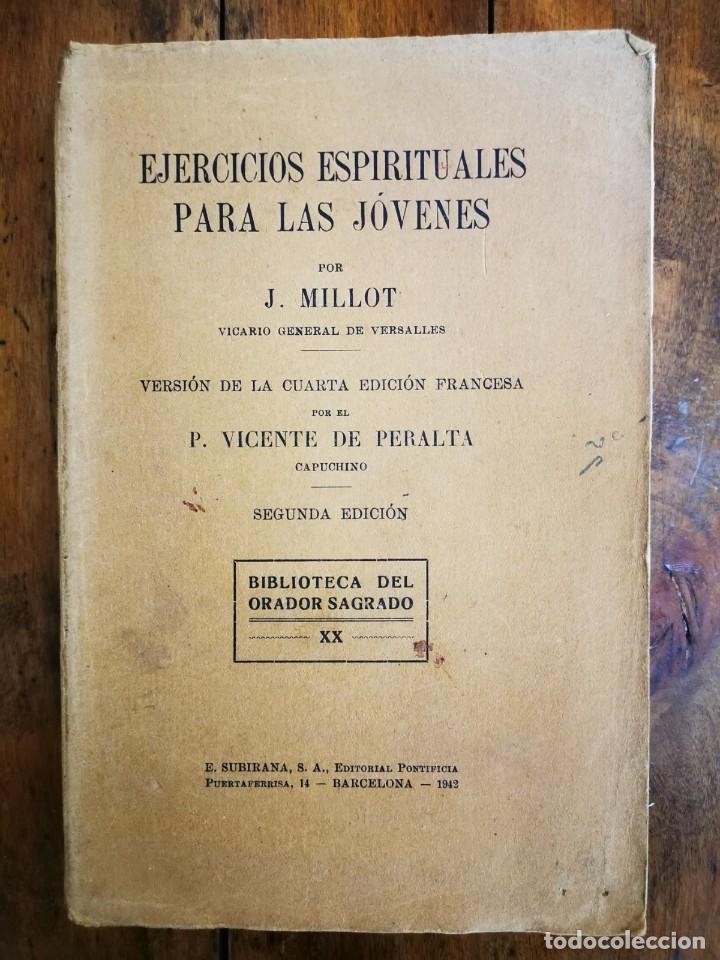 Libros de segunda mano: MILLOT, J. Ejercicios espirituales para los j&oacute;venes - Foto 1