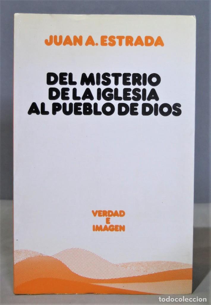 Gebrauchte B&uuml;cher: DEL MISTERIO DE LA IGLESIA AL PUEBLO DE DIOS, SOBRE LAS AMBIG&Uuml;EDADES DE UNA ECLESIOLAGIA MISTERICA J