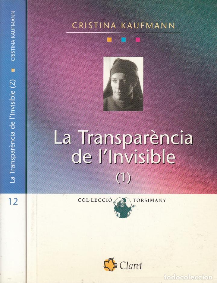Livres d'occasion: ref.0032327 LA TRANSPAR&Egrave;NCIA DE L'INVISIBLE 2 Volumns OBRA COMPLETA / Cristina Kaufmann