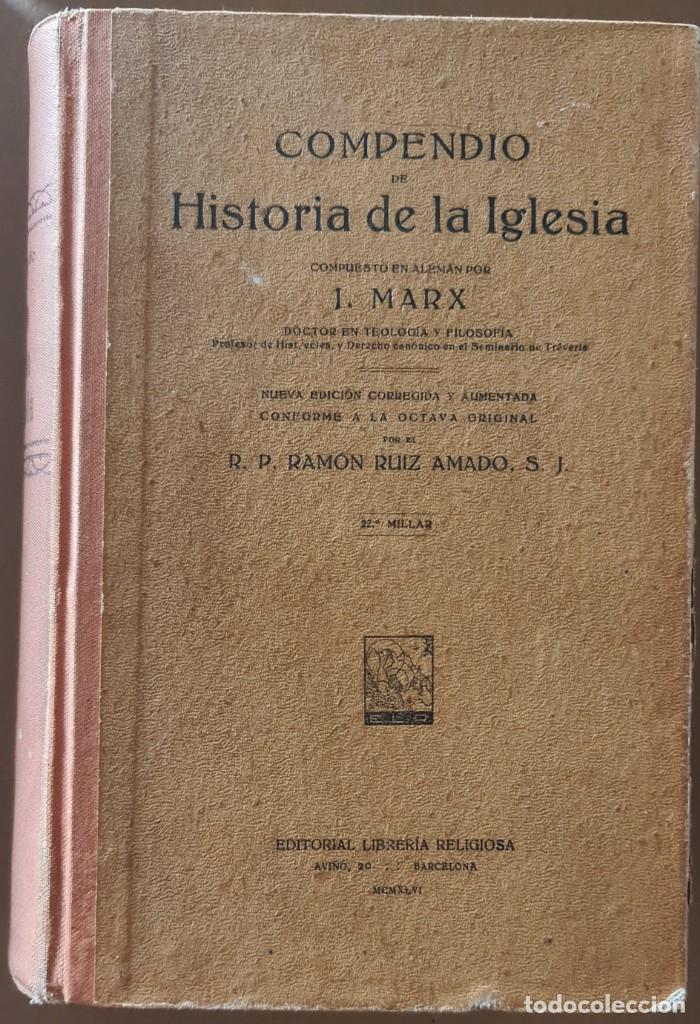 Libros de segunda mano: Compendio Historia de la Iglesia. J Marx - Foto 1