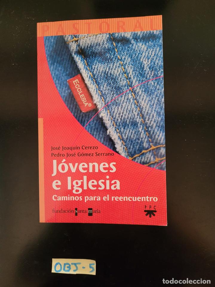 Libros de segunda mano: J&oacute;venes e iglesia - Foto 1