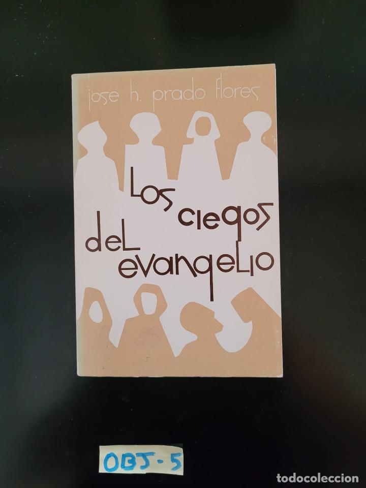 Libros de segunda mano: Los ciegos del evangelio - Foto 1