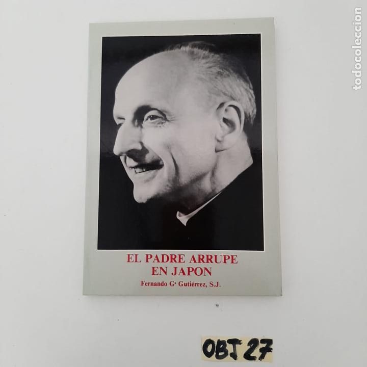 Libros de segunda mano: El Padre Arrupe en Jap&oacute;n - Foto 1