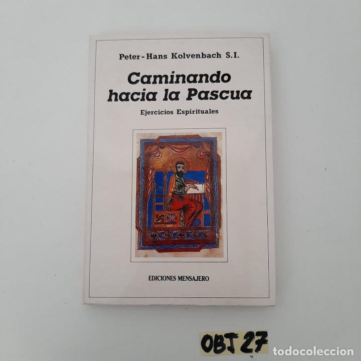 Libros de segunda mano: Caminando hacia la pascua - Foto 1