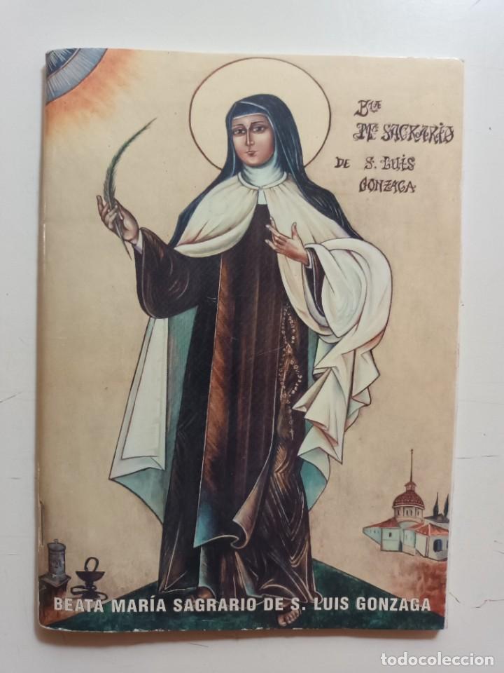 Gebrauchte B&uuml;cher: BEATA MARIA SAGRARIO DE S. LUIS GONZAGA - CARMELITA DESCALZA